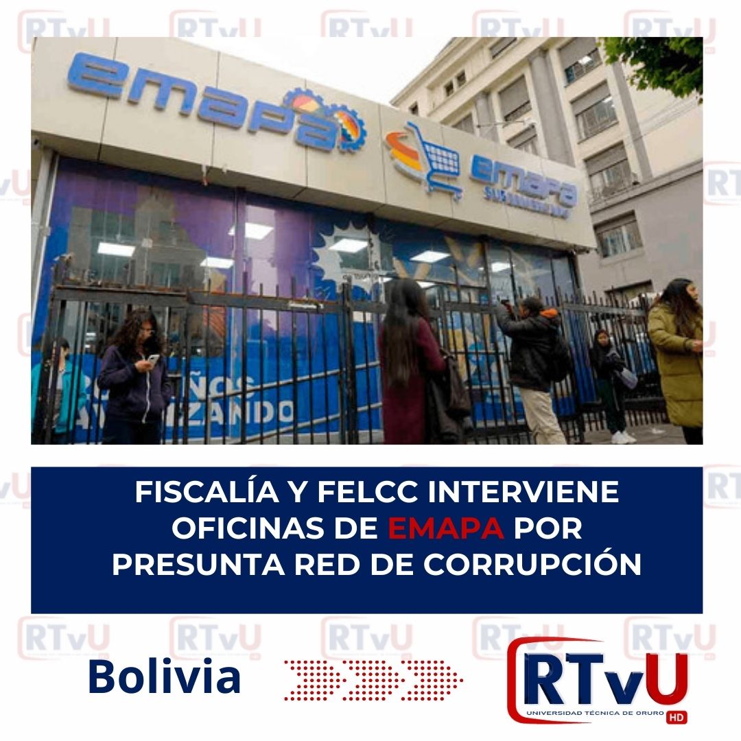 Operativo de Fiscalía y FELCC interviene oficinas de EMAPA por presunta red de corrupción