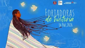 La Paz invita a rescatar historias de mujeres que dejaron huella